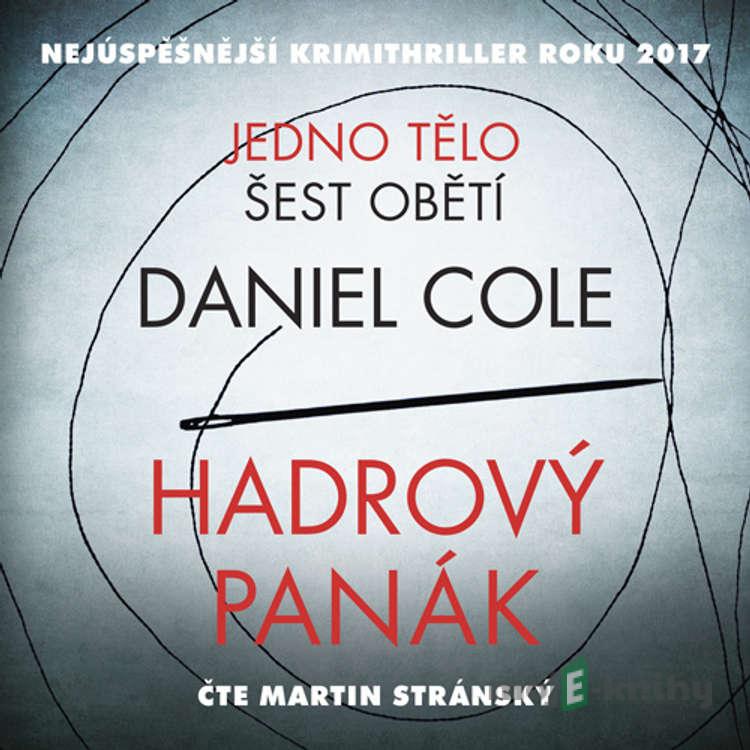 Hadrový panák - Daniel Cole Hadrový panák - Daniel Cole