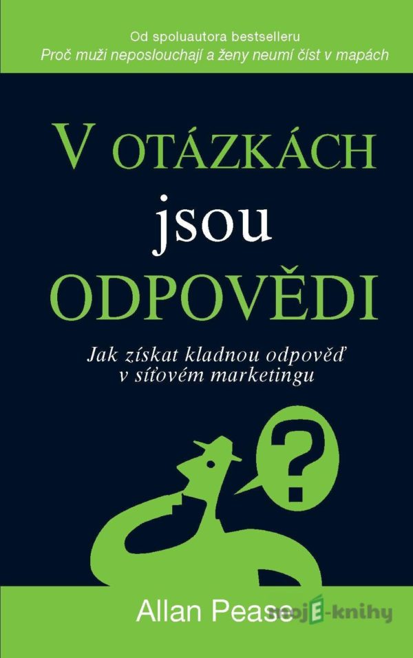 V otázkách jsou odpovědi - Allan Pease