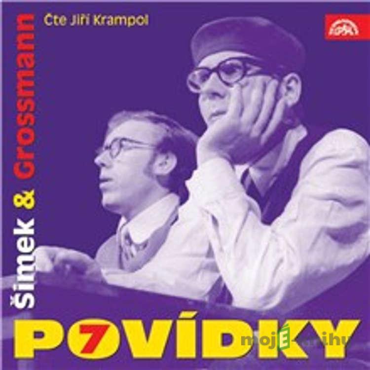 Povídky Šimka a Grosmanna 7 - Miloslav Šimek,Jiří Grossmann Povídky Šimka a Grosmanna 7 - Miloslav Šimek,Jiří Grossmann