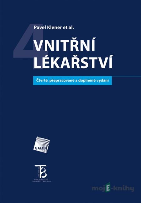 Vnitřní lékařství - Pavel Klener a kol. Vnitřní lékařství - Pavel Klener a kol.