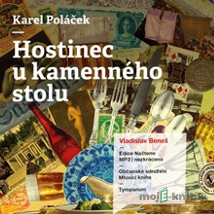Hostinec u kamenného stolu - Karel Poláček Hostinec u kamenného stolu - Karel Poláček