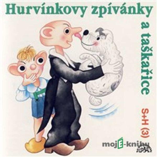 Hurvínkovy zpívánky a taškařice - Miloš Kirschner