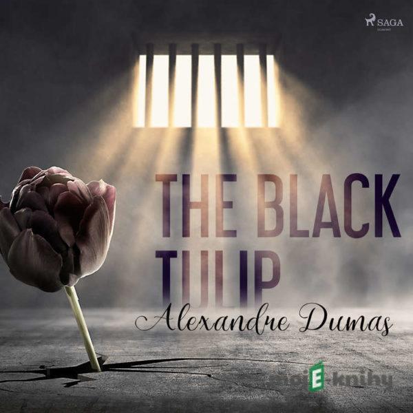 The Black Tulip (EN) - Alexandre Dumas
