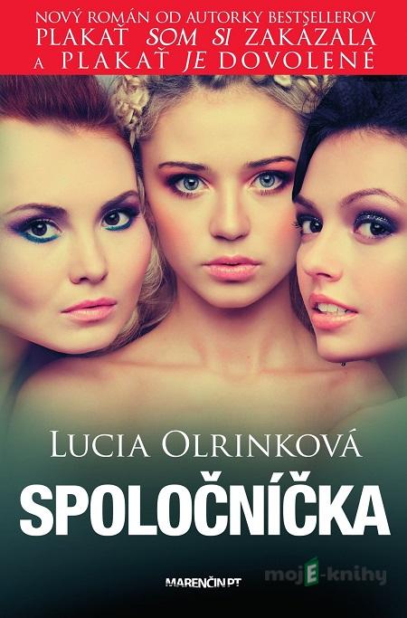 Spoločníčka - Lucia Olrinková Spoločníčka - Lucia Olrinková
