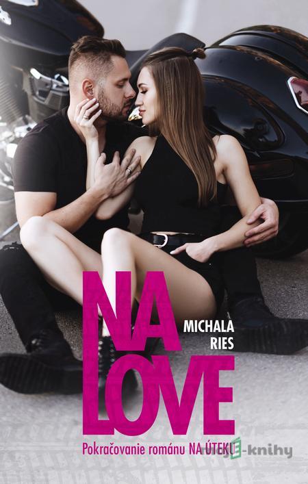 Na love - Michala Ries Na love - Michala Ries