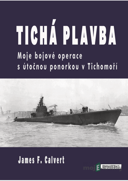 Tichá plavba - James F. Calvert Tichá plavba - James F. Calvert