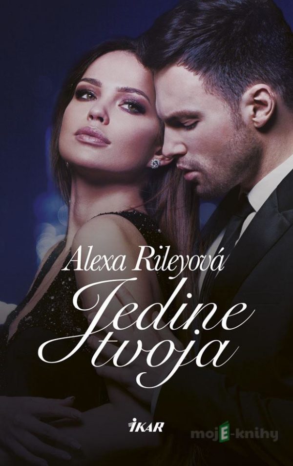 Jedine tvoja - Alexa Riley