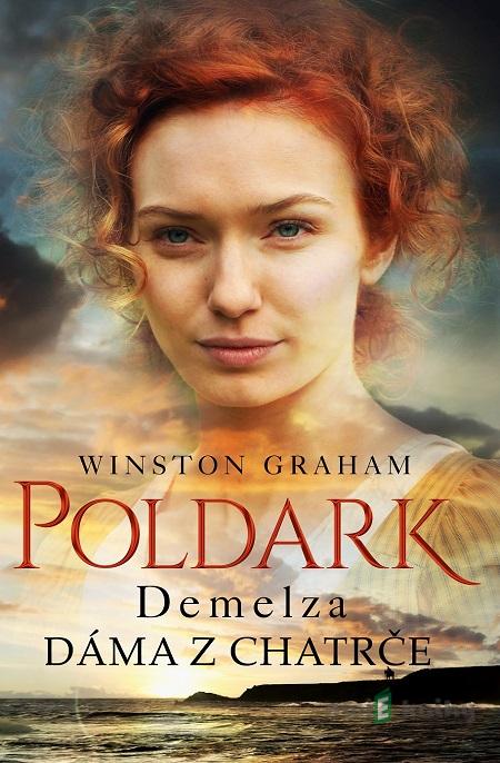 Demelza: Dáma z chatrče - Winston Graham Demelza: Dáma z chatrče - Winston Graham