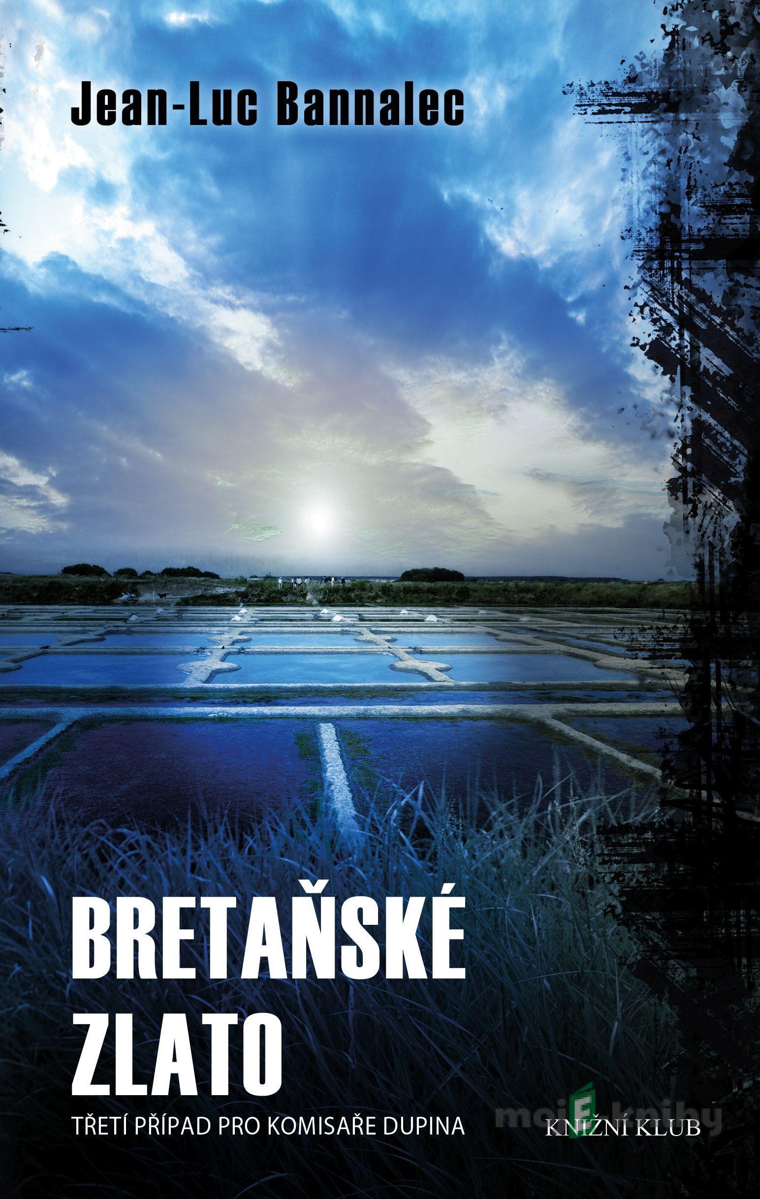 Bretaňské zlato - Jean-Luc Bannalec Bretaňské zlato - Jean-Luc Bannalec