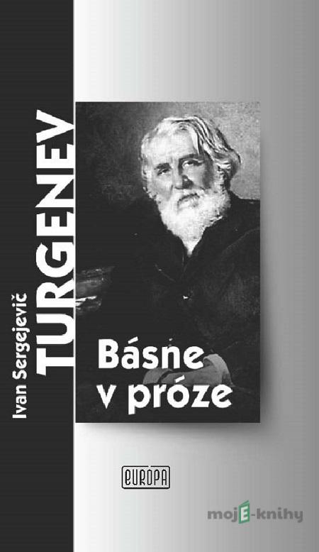 Básne v próze - I. S. Turgenev Básne v próze - I. S. Turgenev