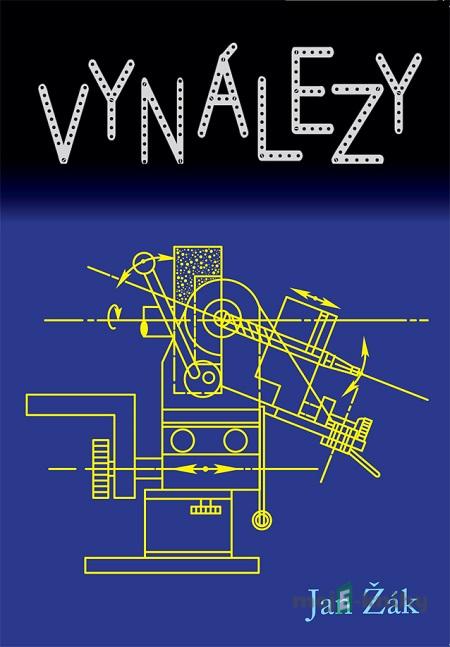 Vynálezy - Jan Žák Vynálezy - Jan Žák