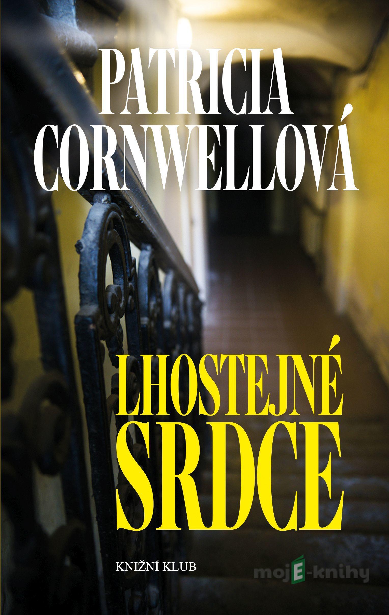 Lhostejné srdce - Patricia Cornwell Lhostejné srdce - Patricia Cornwell