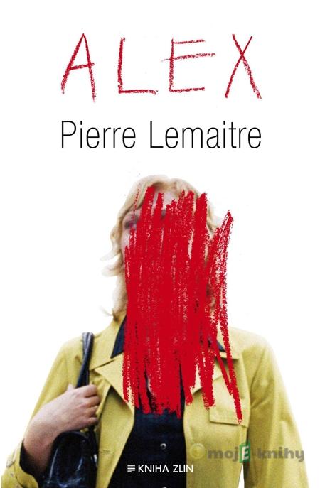 Alex - Pierre Lemaitre Alex - Pierre Lemaitre