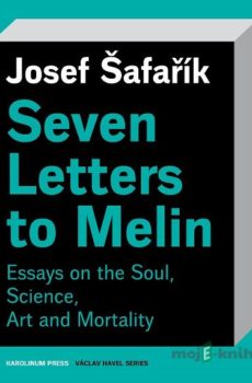 Seven Letters to Melin - Josef Šafařík