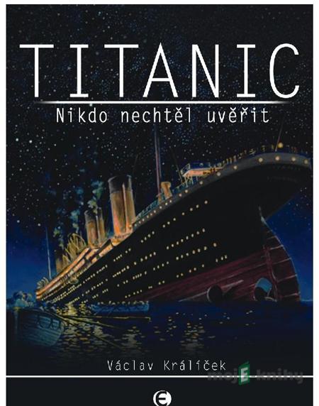 Titanic - Václav Králíček Titanic - Václav Králíček