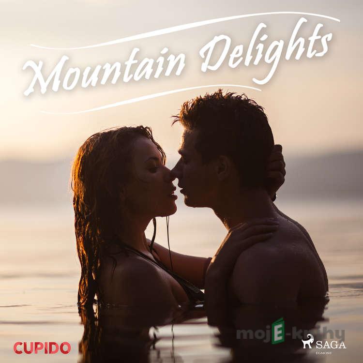 Mountain Delights (EN) - Cupido And Others Mountain Delights (EN) - Cupido And Others
