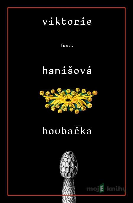 Houbařka - Viktorie Hanišová Houbařka - Viktorie Hanišová