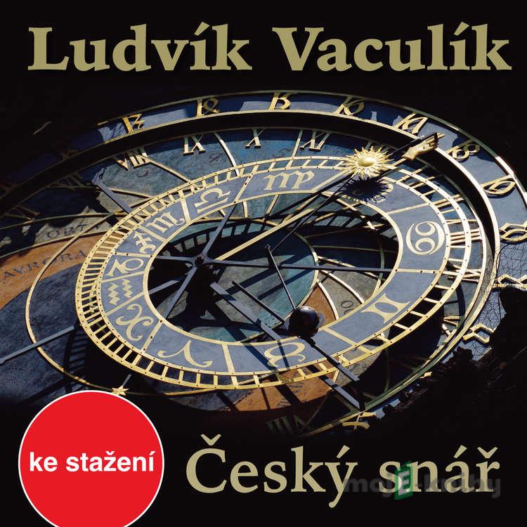 Český snář - Ludvík Vaculík Český snář - Ludvík Vaculík