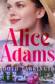 Alice Adams (EN) - Booth Tarkington