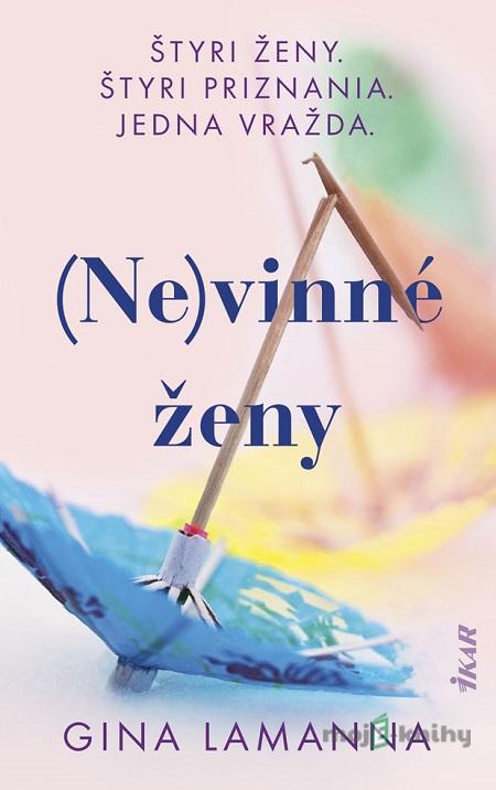 (Ne)vinné ženy - Gina LaManna (Ne)vinné ženy - Gina LaManna