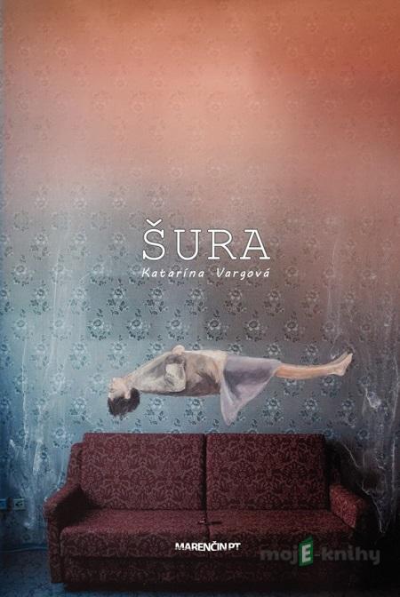 Šura - Katarína Vargová Šura - Katarína Vargová