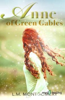 Anne of Green Gables (EN) - Lucy Maud Montgomery