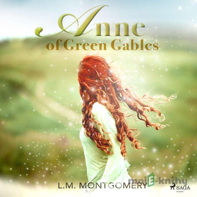 Anne of Green Gables (EN) - Lucy Maud Montgomery Anne of Green Gables (EN) - Lucy Maud Montgomery