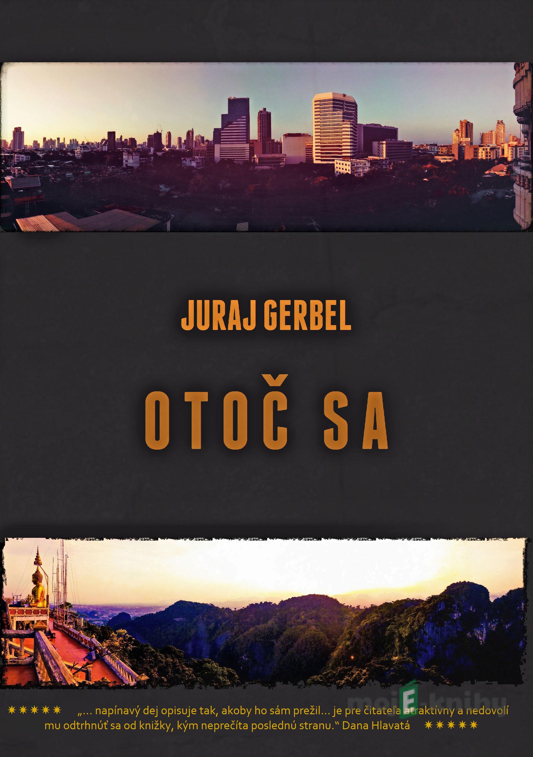 Otoč sa - Juraj Gerbel Otoč sa - Juraj Gerbel