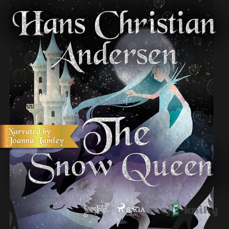 The Snow Queen (EN) - Hans Christian Andersen The Snow Queen (EN) - Hans Christian Andersen