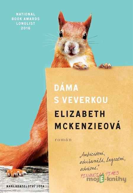 Dáma s veverkou - Elizabeth McKenzi Dáma s veverkou - Elizabeth McKenzi