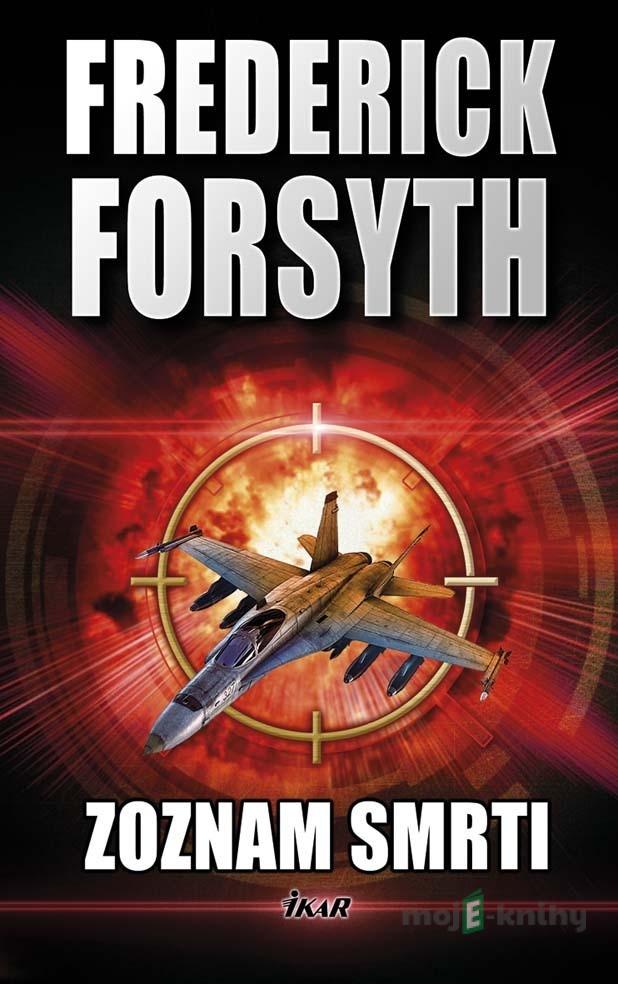 Zoznam smrti - Frederick Forsyth Zoznam smrti - Frederick Forsyth