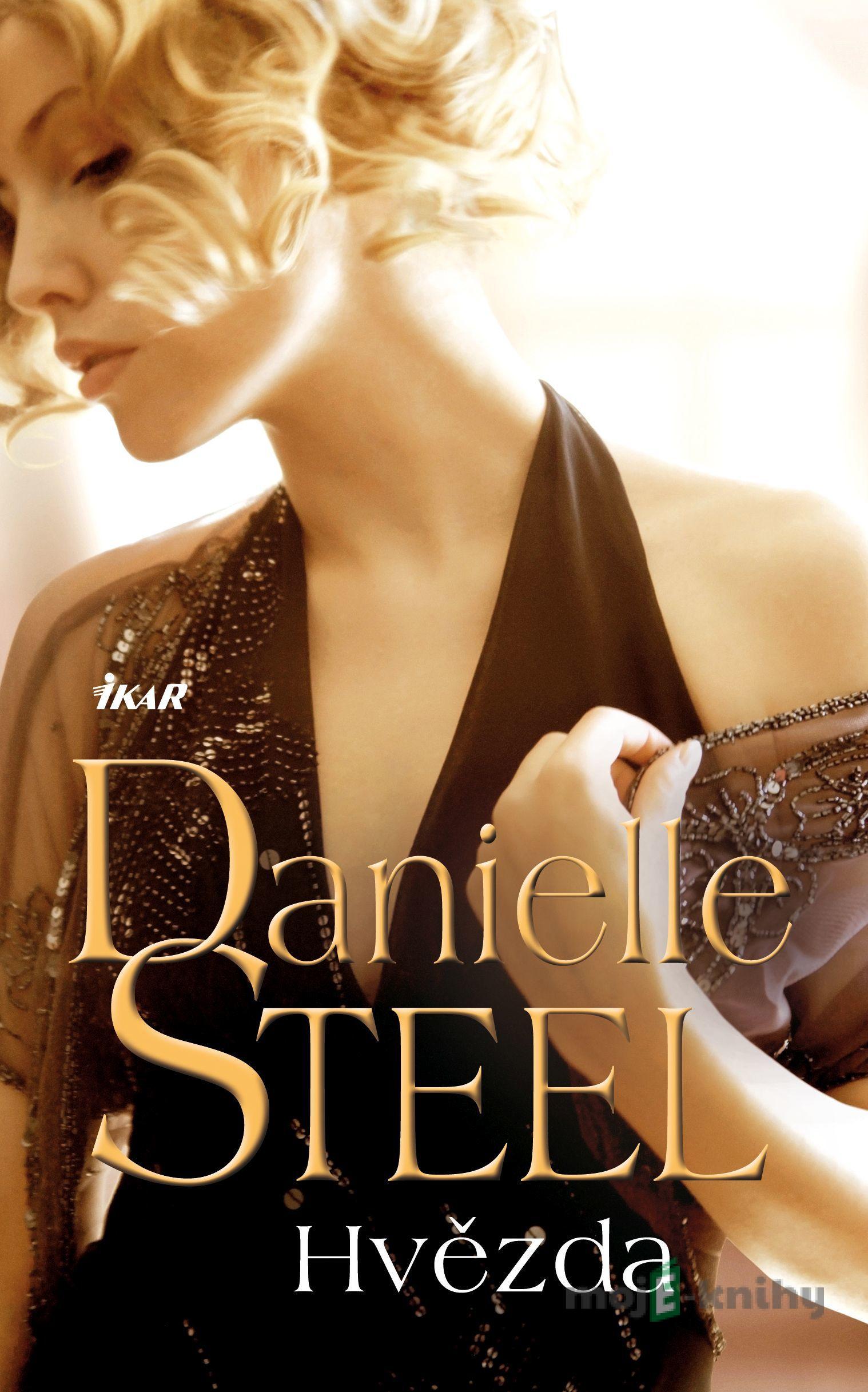 Hvězda - Danielle Steel Hvězda - Danielle Steel