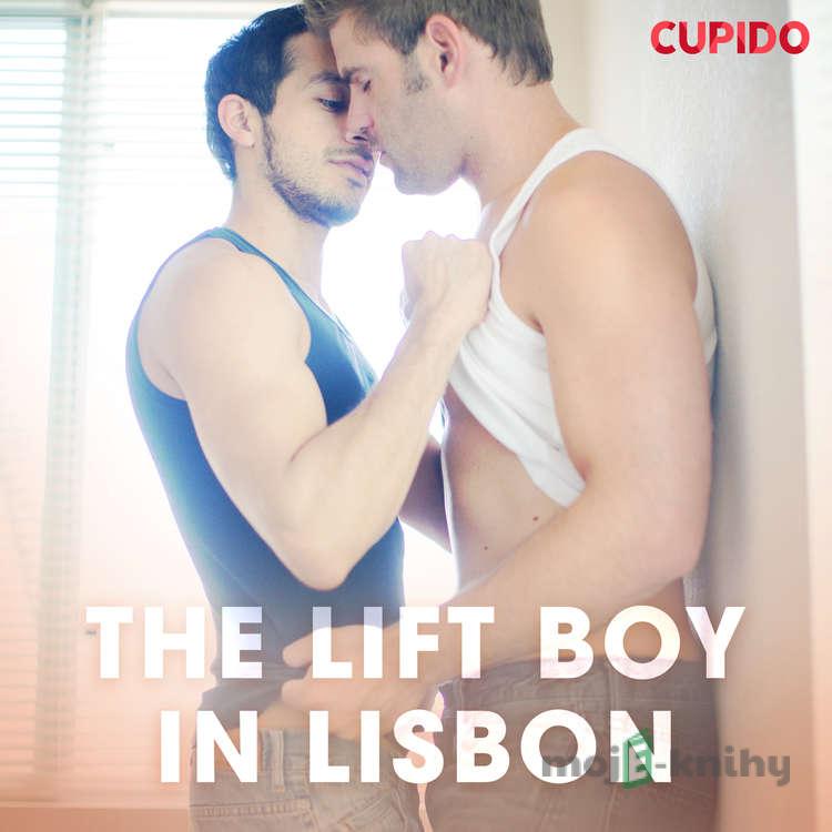 The Lift Boy In Lisbon (EN) - Cupido And Others The Lift Boy In Lisbon (EN) - Cupido And Others