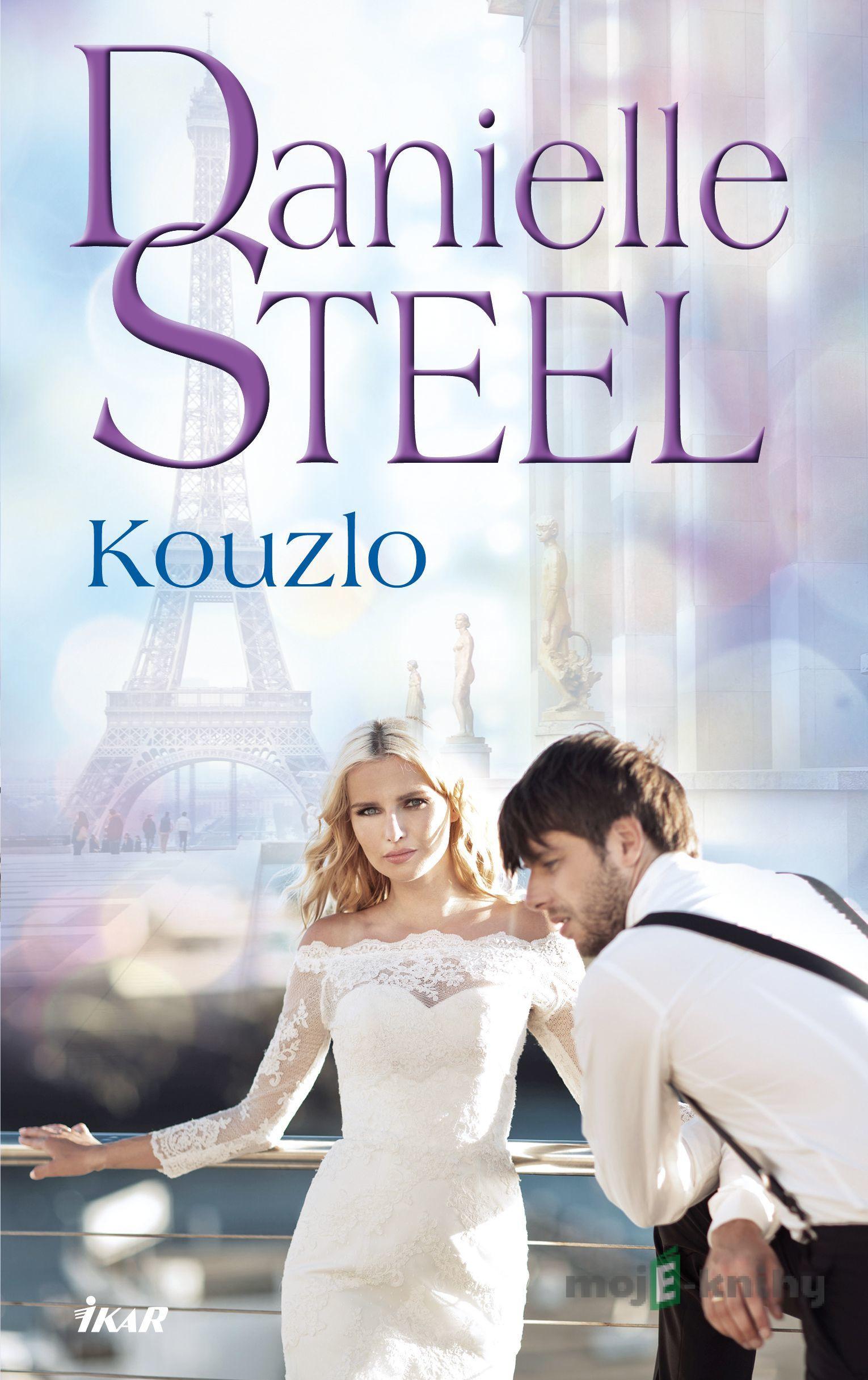 Kouzlo - Danielle Steel Kouzlo - Danielle Steel