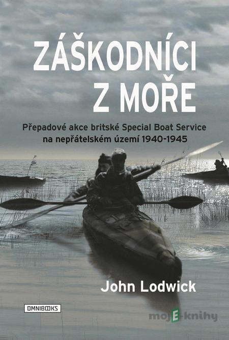 Záškodníci z moře - John Lodwick Záškodníci z moře - John Lodwick