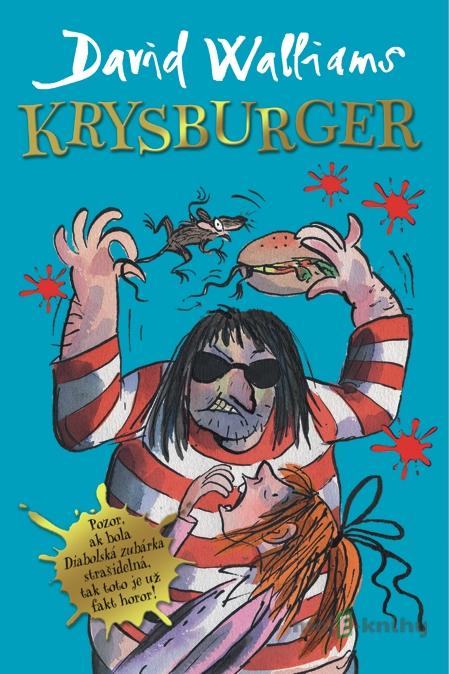 Krysburger - David Walliams Krysburger - David Walliams