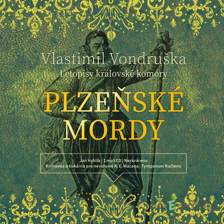 Plzeňské mordy - Vlastimil Vondruška Plzeňské mordy - Vlastimil Vondruška