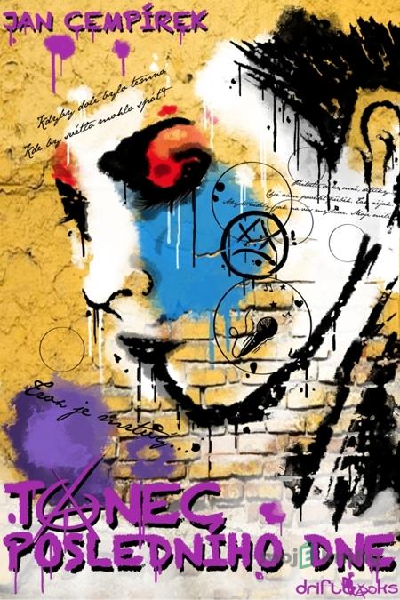 Tanec posledního dne - Jan Cempírek Tanec posledního dne - Jan Cempírek