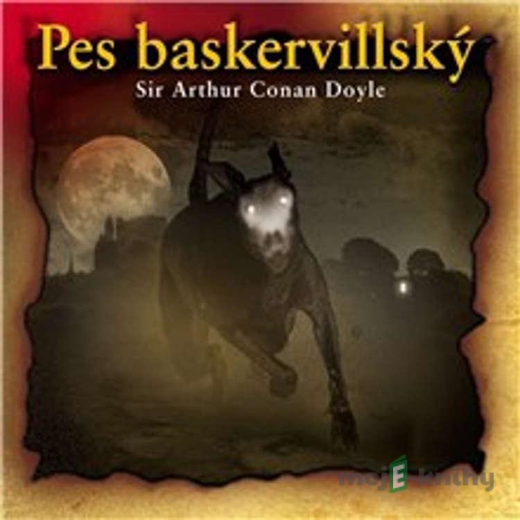 Pes baskervillský - Arthur Conan Doyle Pes baskervillský - Arthur Conan Doyle