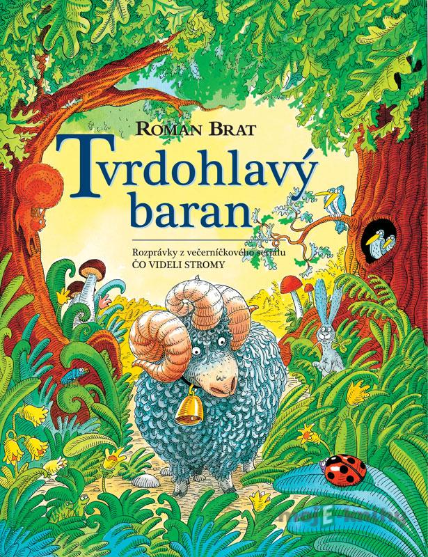 Tvrdohlavý baran - Roman Brat Tvrdohlavý baran - Roman Brat