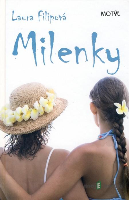 Milenky - Laura Filipová Milenky - Laura Filipová
