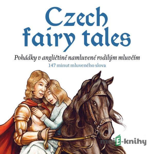 Czech fairy tales (EN) - Eva Mrázková,Charles du Parc