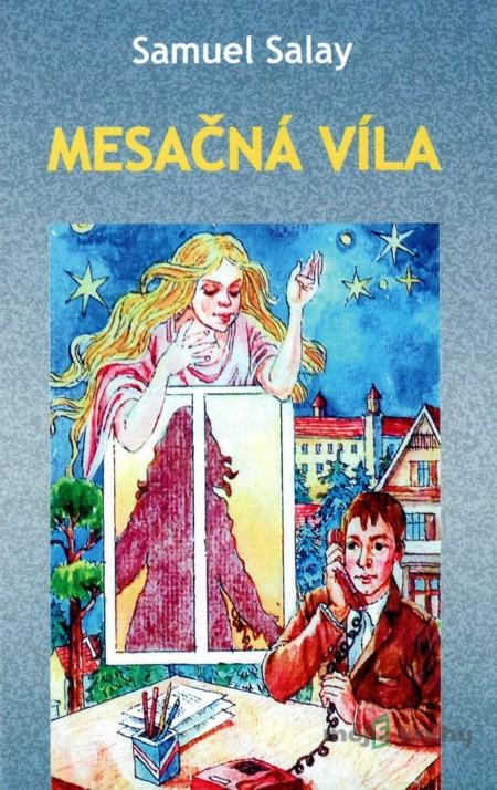 Mesačná víla - Samuel Salay Mesačná víla - Samuel Salay