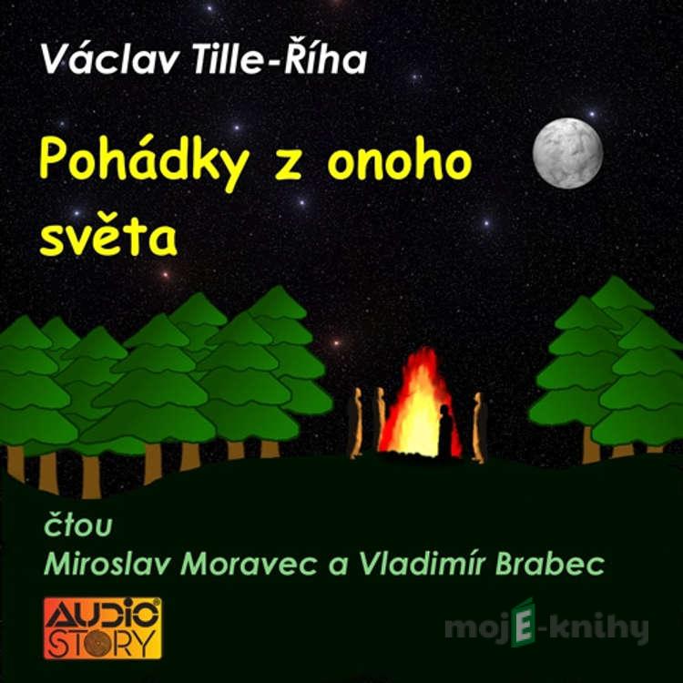 Pohádky z onoho světa - Václav Říh Pohádky z onoho světa - Václav Říh