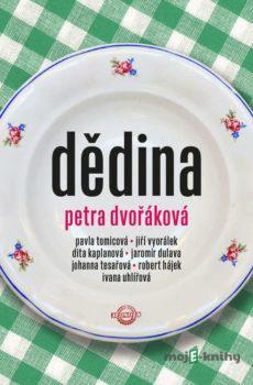 Dědina - Petra Dvořáková