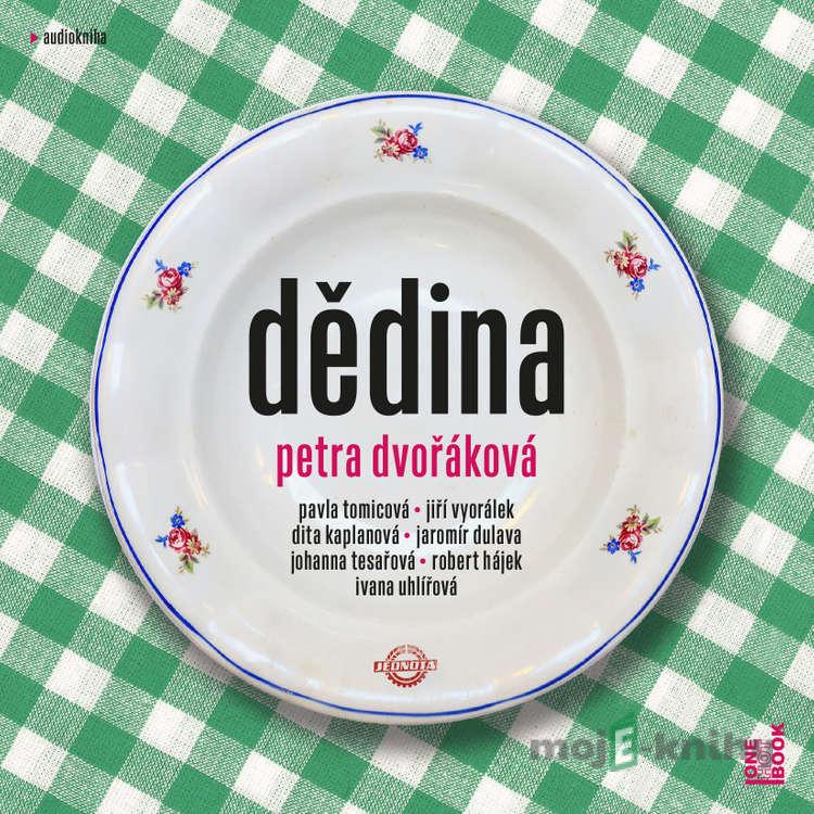 Dědina - Petra Dvořáková Dědina - Petra Dvořáková