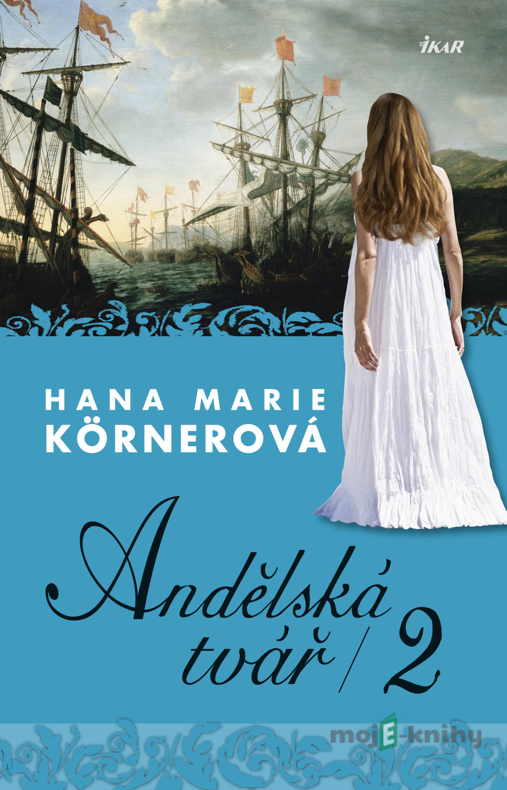 Andělská tvář 2 - Hana Marie Körnerová Andělská tvář 2 - Hana Marie Körnerová