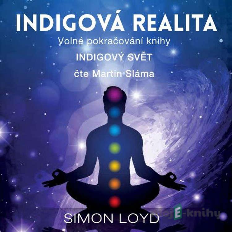 Indigová realita - Simon Loyd Indigová realita - Simon Loyd