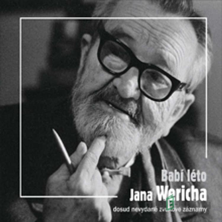 Babí léto Jana Wericha - Jan Werich Babí léto Jana Wericha - Jan Werich