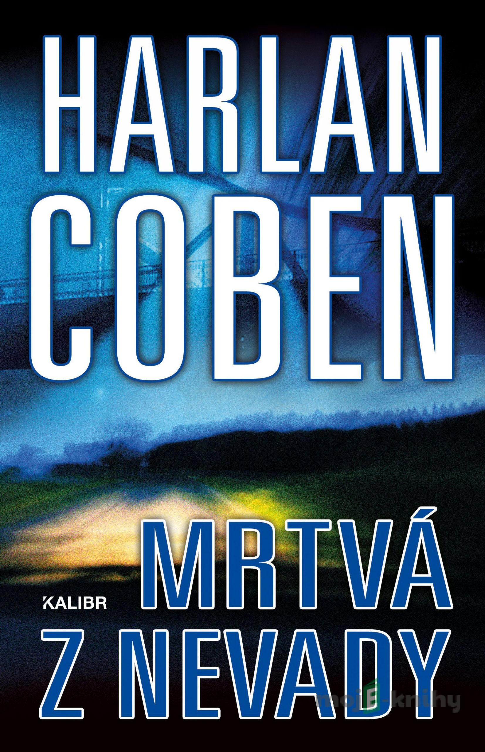 Mrtvá z Nevady - Harlan Coben Mrtvá z Nevady - Harlan Coben